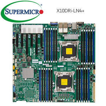 超微X10DRi-LN4+ 伺服器主機板