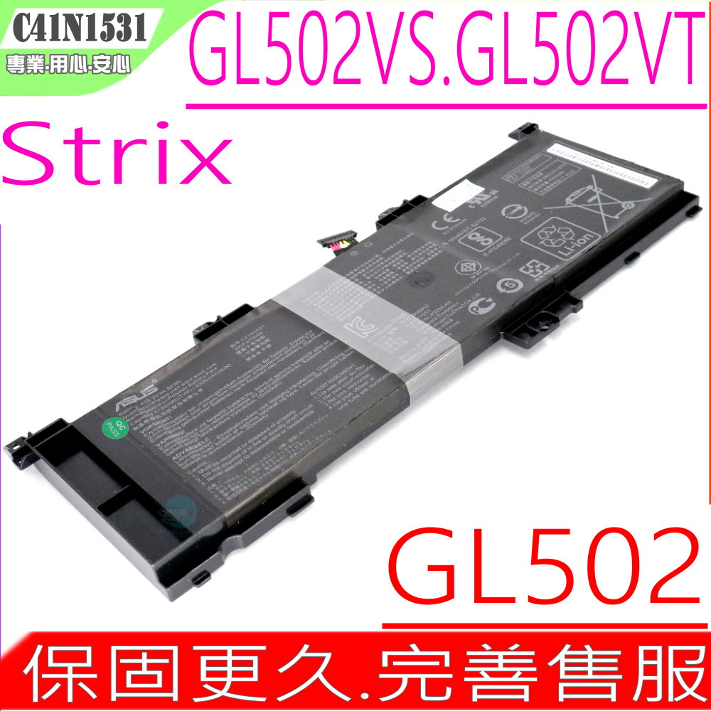 ASUS電池-華碩 C41N1531,GL502,Gl502VS,GL502VY,GL502VT,