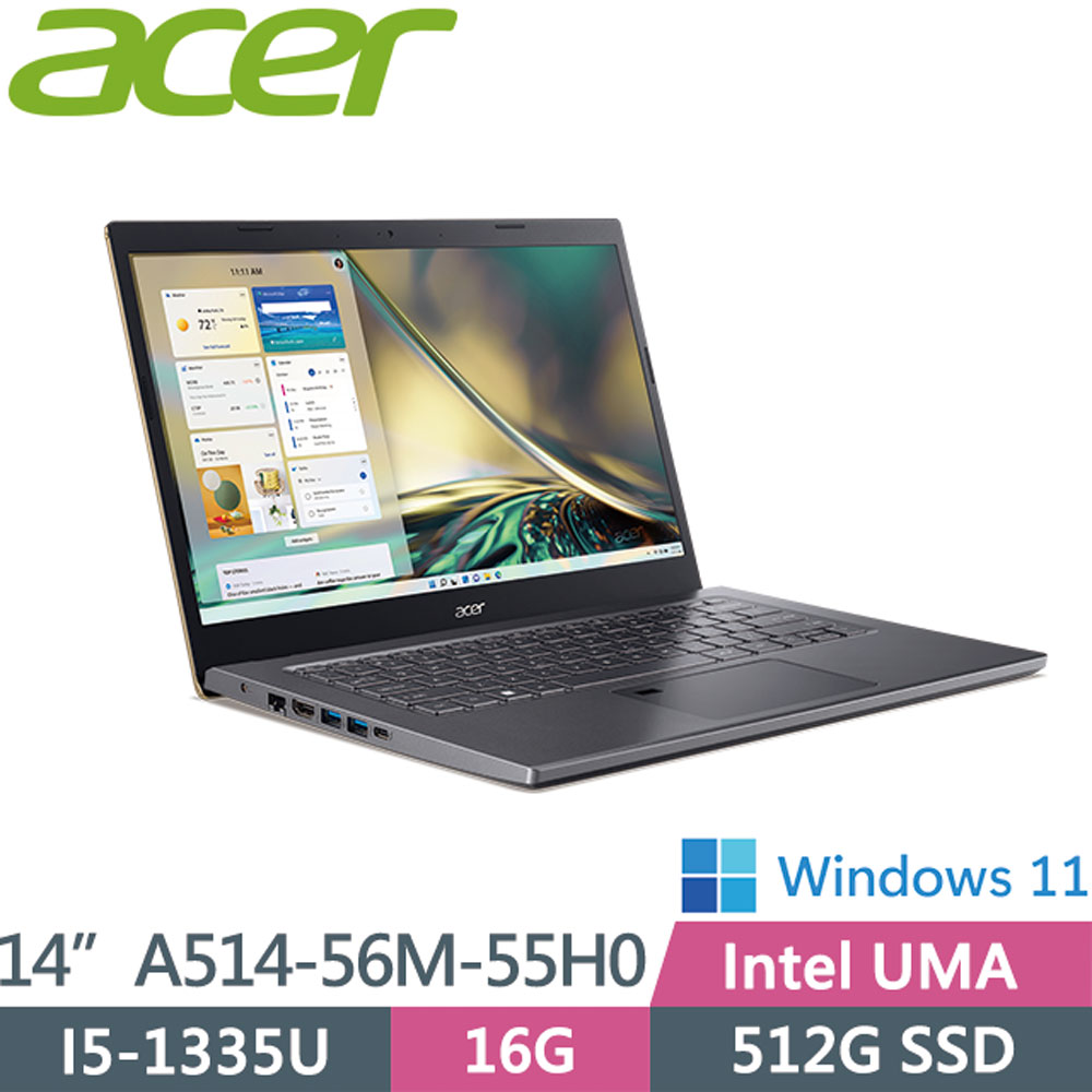 ACER Aspire 5 A514-56M-55H0 灰(i5-1335U/16G/512G PCIe/W11/WUXGA/14)