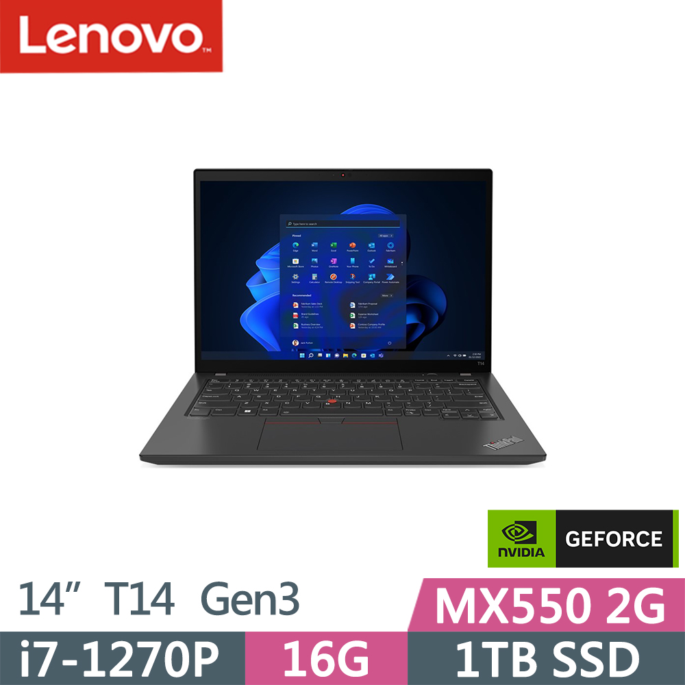Lenovo ThinkPad T14 Gen3(i7-1270P/16G/1TB/MX550 2G/WUXGA/W11P/vPro/14吋/三年保)