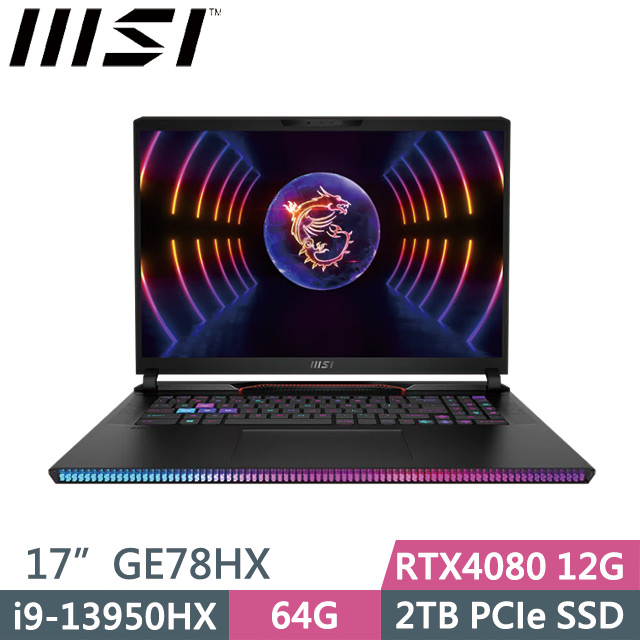MSI GE78HX 13VH-017TW 黑(i9-13950HX/64G/2TB/RTX4080 12G/17” QHD+/W11P)