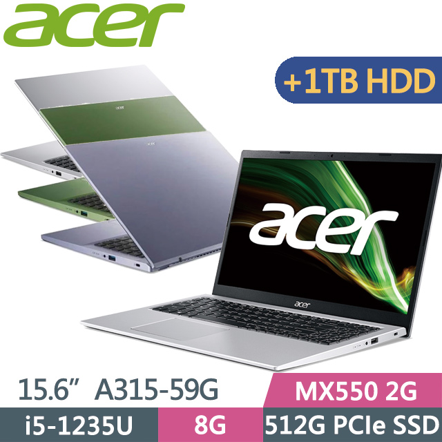 Acer Aspire3 A315-59G(i5-1235U/8G/512G SSD+1TB/MX550 2G/15.6” FHD/W11)特仕