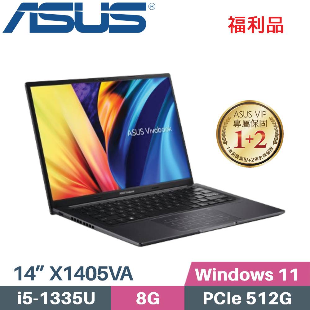 ASUS VivoBook 14 X1405VA-0061K1335U 搖滾黑 (i5-1335U/8G/512G SSD/Win11/14吋)福利品