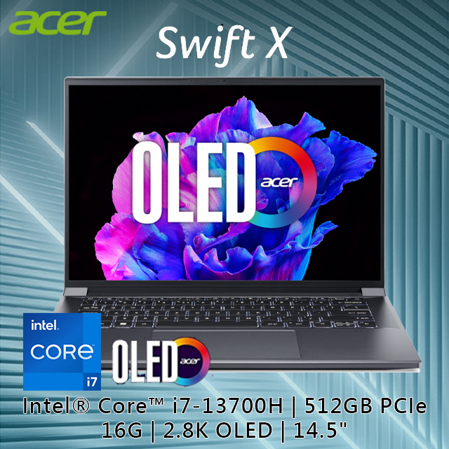 【Office 2021組】ACER Swift X SFX14-71G-74EQ 灰(i7-13700H/16G/RTX3050/512G PCIe/W11/OLED/14.5)