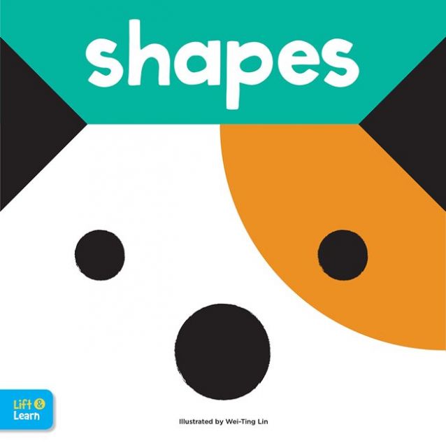 Shapes Lift & Learn 形狀翻翻學習書（厚頁書）（外文書）