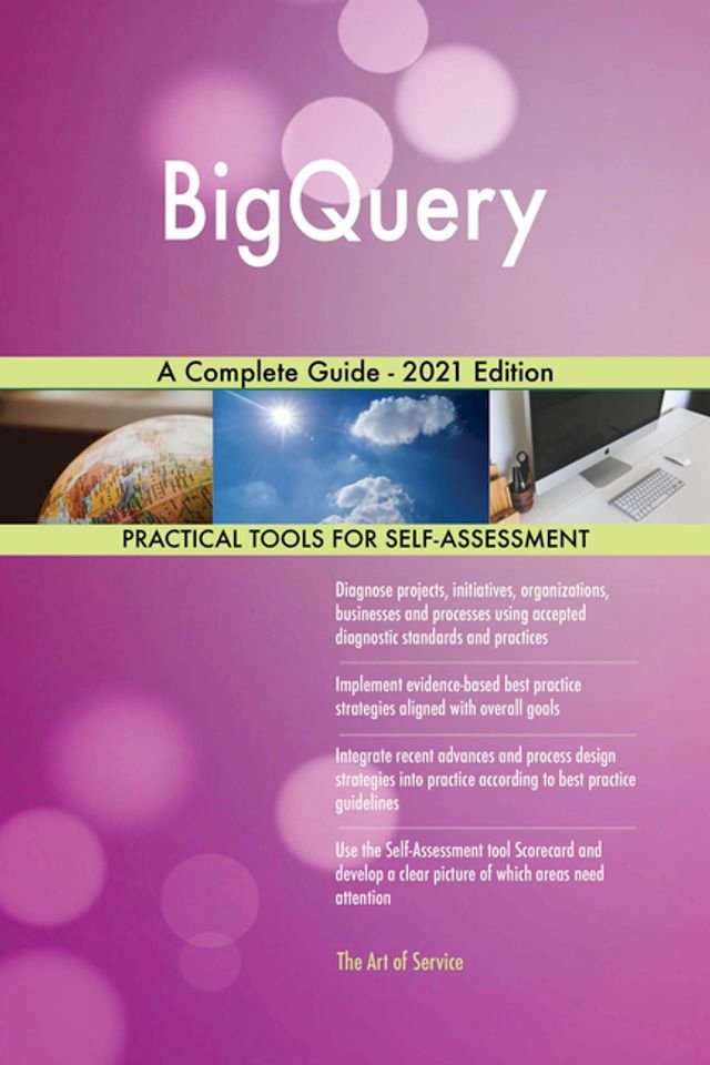 BigQuery A Complete Guide - 2021 Edition - PChome 24h書店