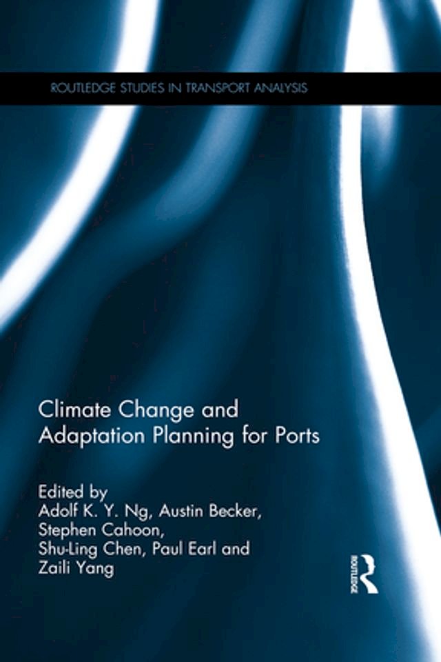 Climate Change And Adaptation Planning For Ports