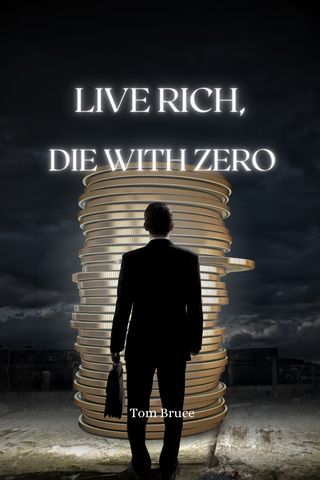 LIVE RICH, DIE WITH ZERO(Kobo/電子書)