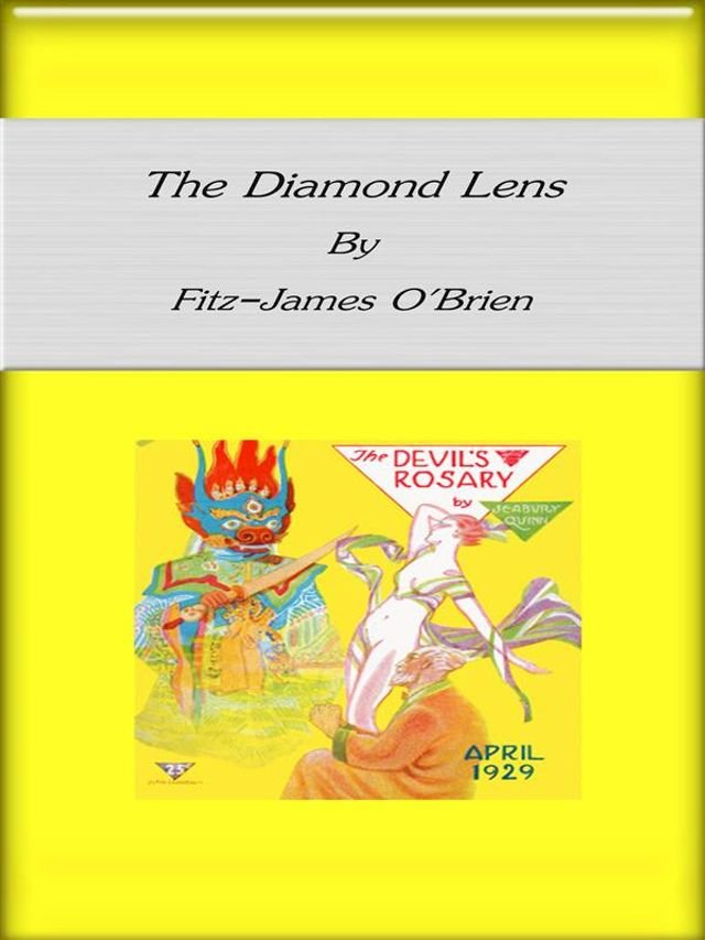 The Diamond Lens by Fitz-James O