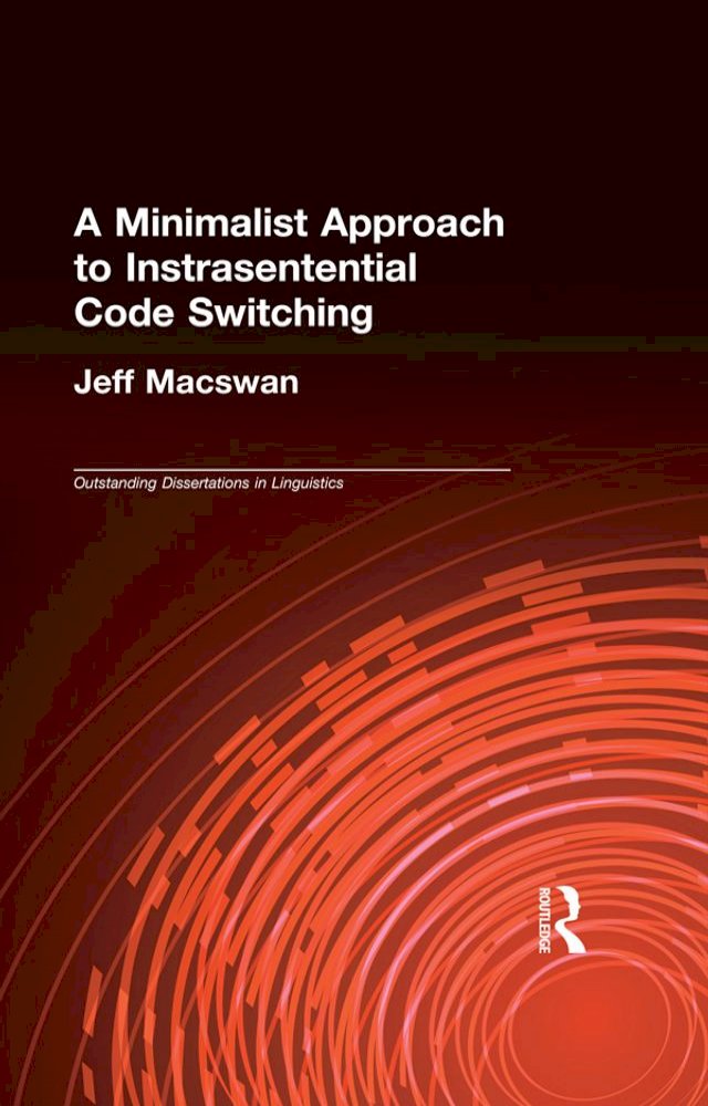 A Minimalist Approach to Intrasentential Code Switching - PChome 24h書店