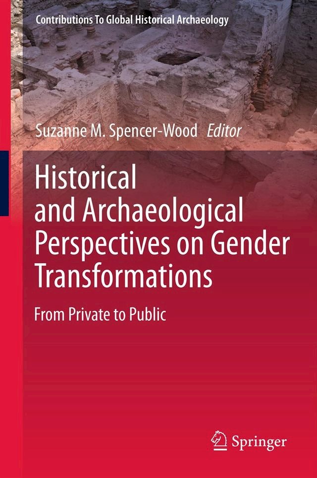 Historical and Archaeological Perspectives on Gender Transformations PChome 24h書店