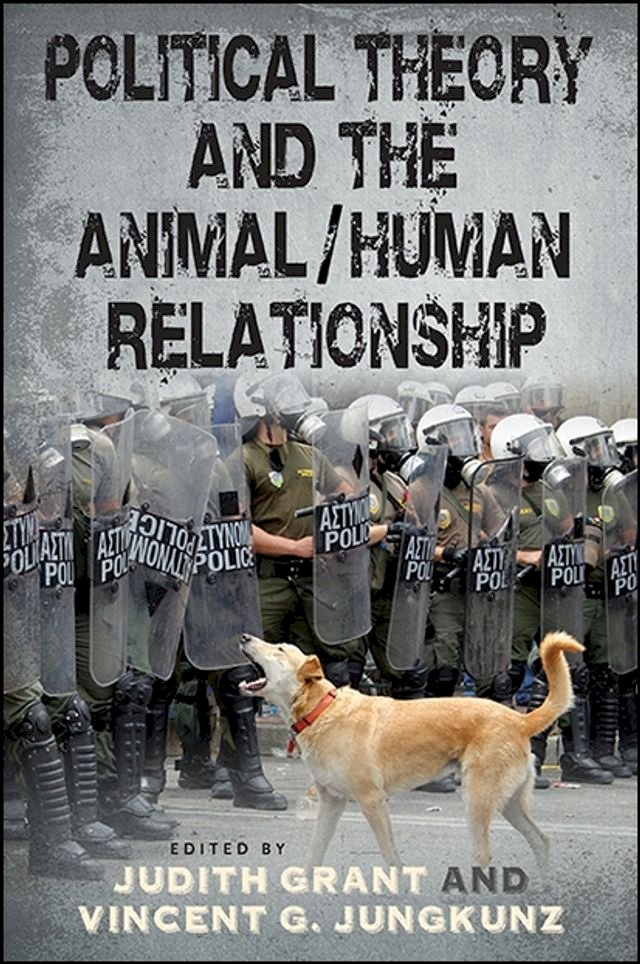 Political Theory And The Animalhuman Relationship Pchome 24h書店