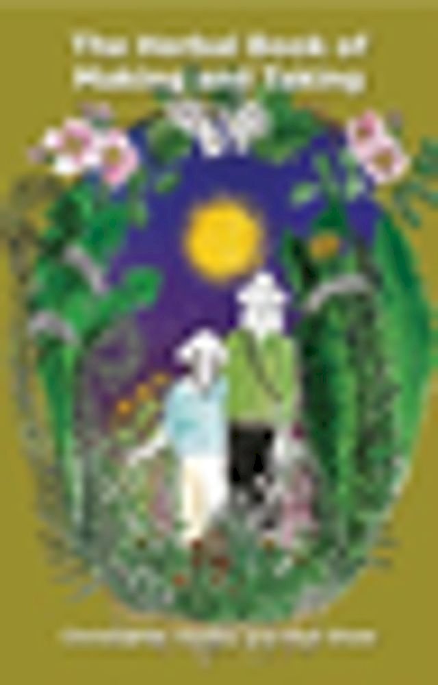 A Herbal Book of Making and Taking PChome 24h書店