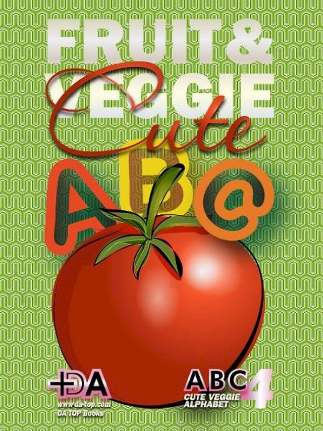 ABC: Cute Fruit and Veggie Alphabet - Spring Mother's Day Gift Idea ...