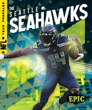 The Seattle Seahawks Story (NFL Teams): Thomas K. Adamson