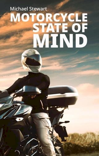 Motorcycle State of Mind, Beyond Scraping Pegs(Kobo/電子書)