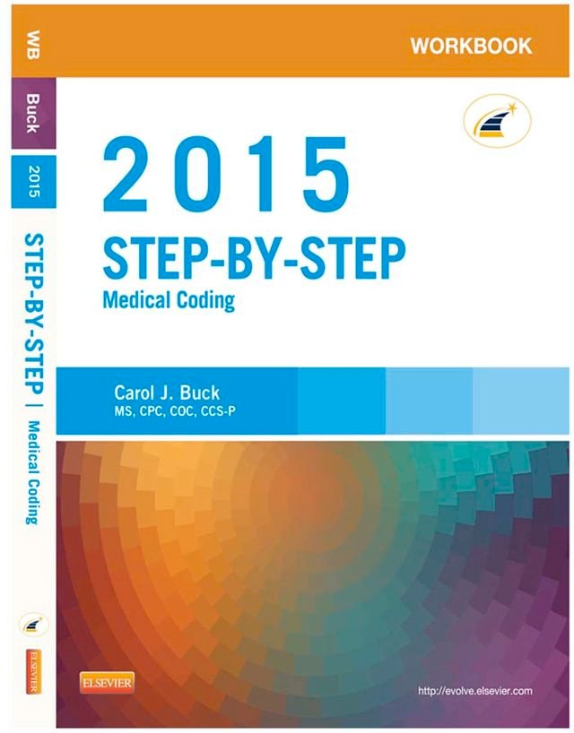 Workbook for StepbyStep Medical Coding, 2015 Edition EBook