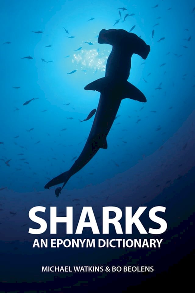Sharks An Eponym Dictionary PChome 24h書店