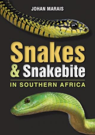 Snakes &amp; Snakebite in Southern Africa(Kobo/電子書)
