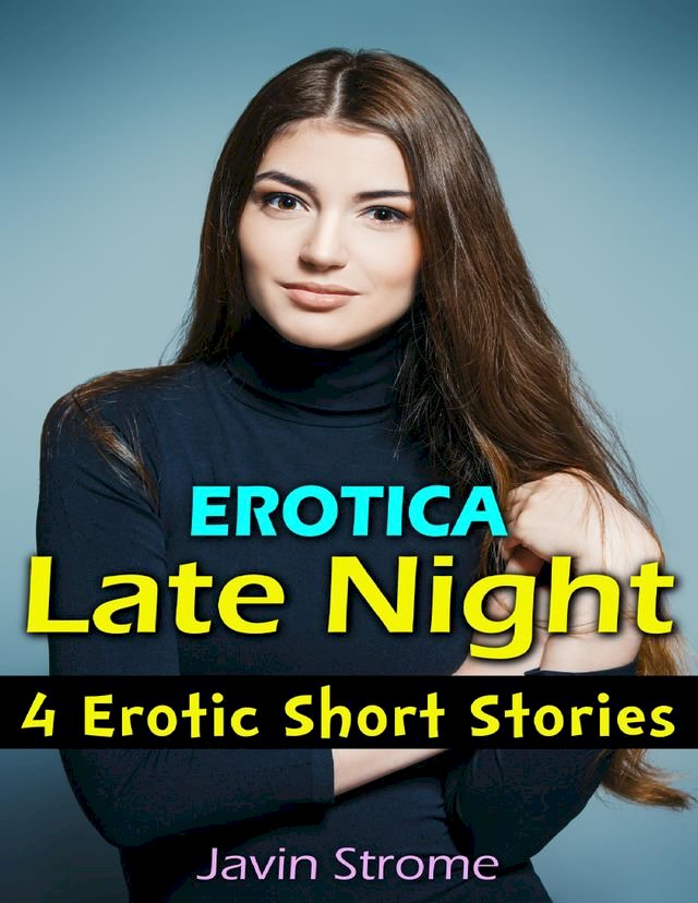 Erotica Late Night 4 Erotic Short Stories Pchome 24h書店