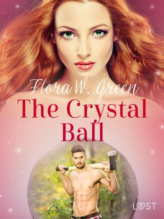 The Crystal Ball - Erotic Short Story(Kobo/電子書)