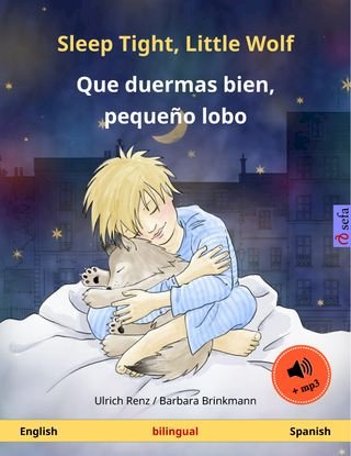 Sleep Tight, Little Wolf – Que duermas bien, pequeño lobo (English – Spanish)(Kobo/電子書)