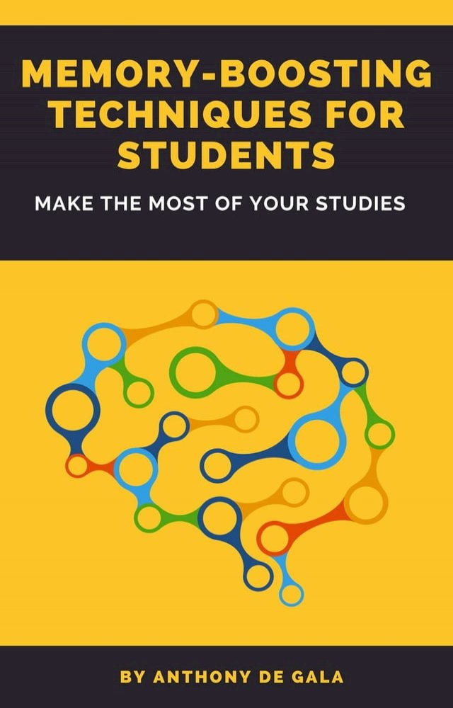 MemoryBoosting Techniques for Students Make the Most of Your Studies