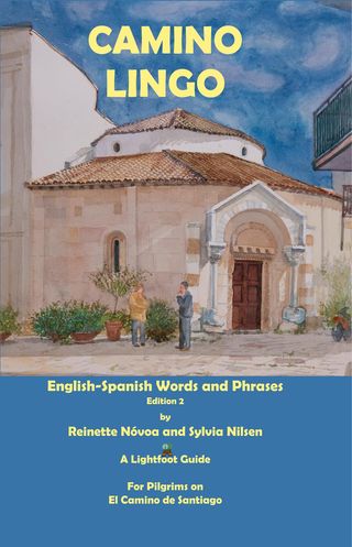 Camino Lingo - English-Spanish Words and Phrases Edition 2(Kobo/電子書)