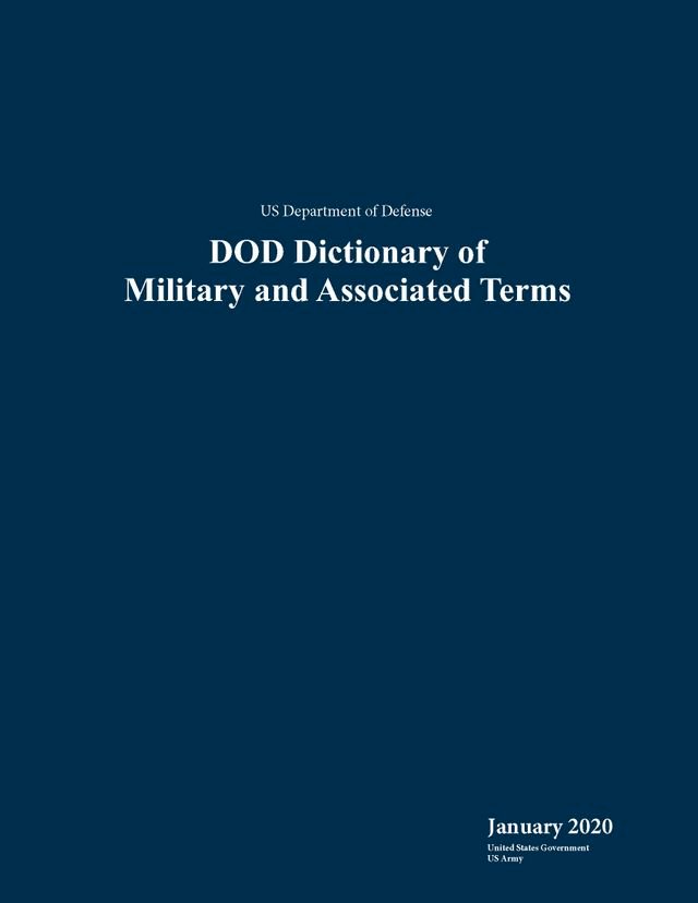 US Department of Defense DOD Dictionary of Military and Associated