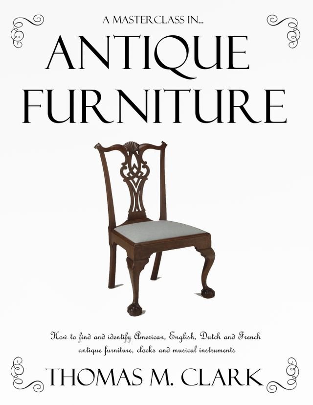 A Masterclass In Antique Furniture, How To Identify Antique Dressers