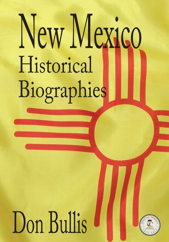 New Mexico Historical Biographies PChome 24h書店