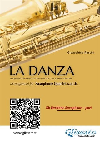 Baritone Sax part of "La Danza" tarantella by Rossini for Saxophone Quartet(Kobo/電子書)