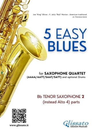 Tenor Sax 2 (instead Alto 4) parts "5 Easy Blues" for Saxophone Quartet(Kobo/電子書)