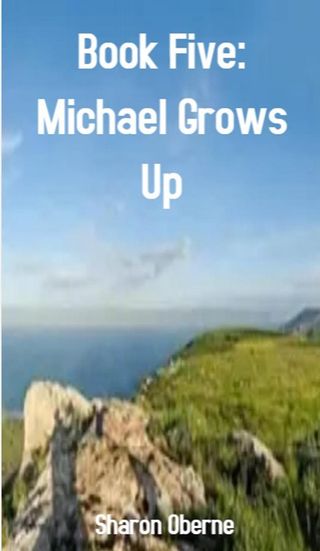 Book Five: Michael Grows Up(Kobo/電子書)