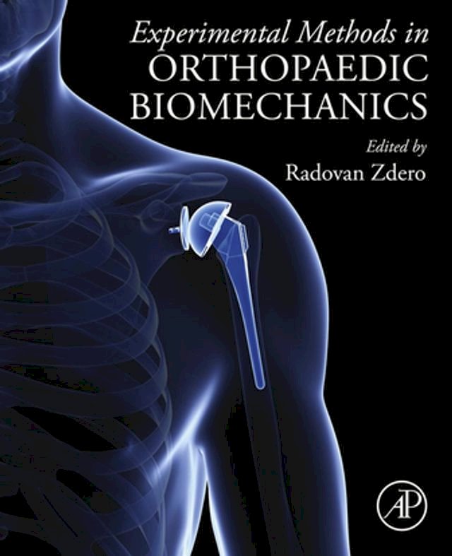 Experimental Methods in Orthopaedic Biomechanics PChome 24h書店