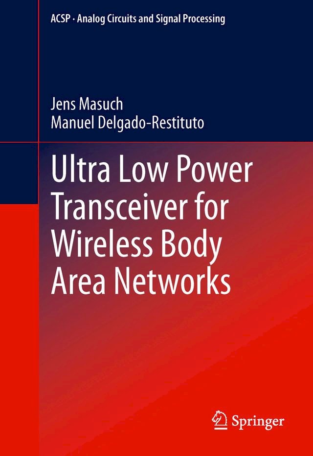 Ultra Low Power Transceiver for Wireless Body Area Networks - PChome 24h書店
