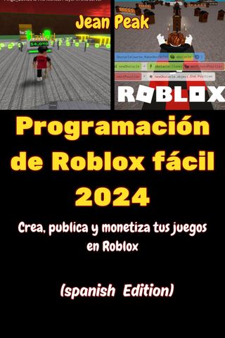 Programación de Roblox fácil 2024(Kobo/電子書)