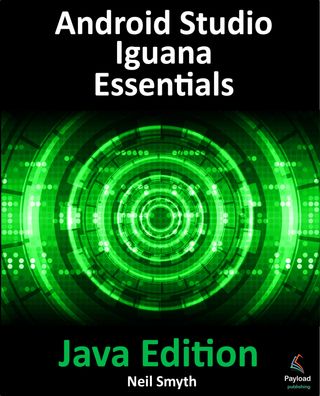 Android Studio Iguana Essentials - Java Edition(Kobo/電子書)