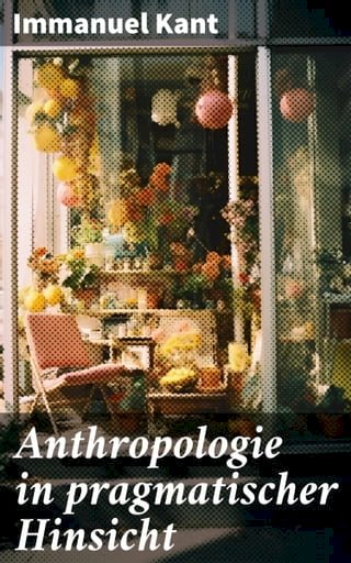 Anthropologie in pragmatischer Hinsicht(Kobo/電子書)