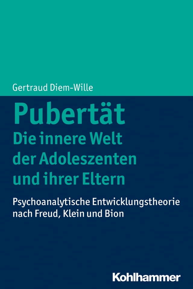 Pubertät - Die Innere Welt Der Adoleszenten Und Ihrer Eltern - PChome 24h書店