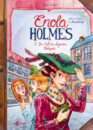 Enola Holmes (Comic). Band 8(Kobo/電子書)