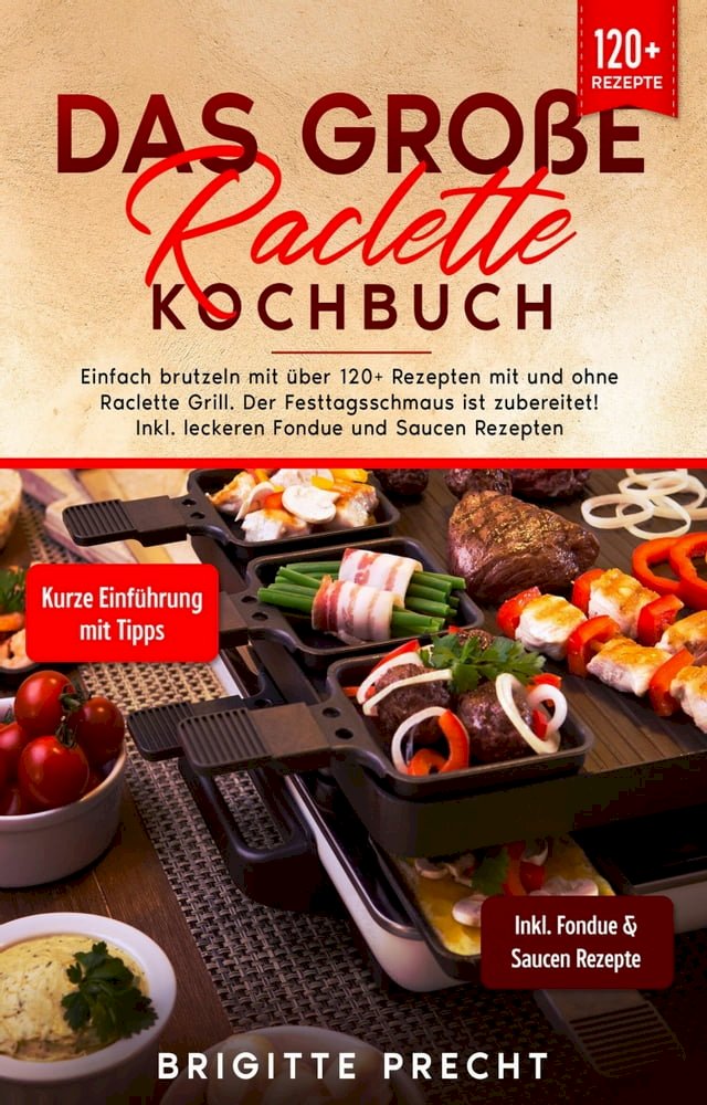 Das große Raclette Kochbuch - PChome 24h書店