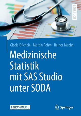 Medizinische Statistik mit SAS Studio unter SODA(Kobo/電子書)
