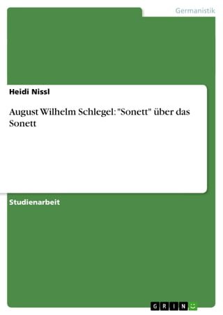 August Wilhelm Schlegel: 'Sonett' über das Sonett(Kobo/電子書)