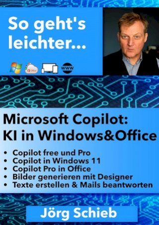 Microsoft Copilot: KI in Windows und Office(Kobo/電子書)