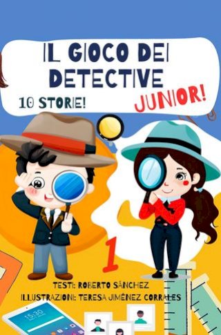 Il Gioco dei Detective Junior(Kobo/電子書)