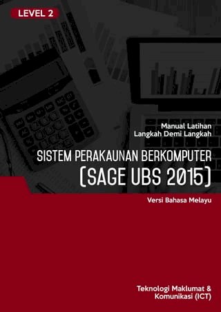 Sistem Perakaunan Berkomputer (Sage UBS 2015) Level 2(Kobo/電子書)
