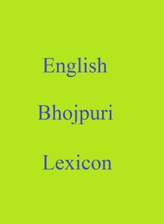 English Bhojpuri Lexicon(Kobo/電子書)