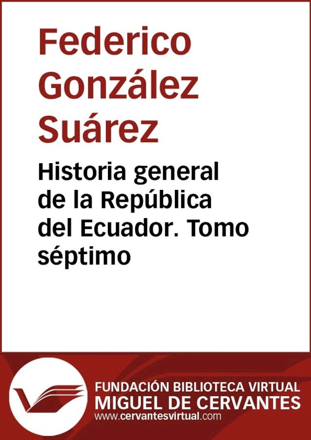 Historia General De La República Del Ecuador. Tomo Séptimo - PChome 24h書店