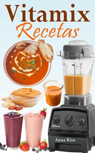 Vitamix Recetas(Kobo/電子書)